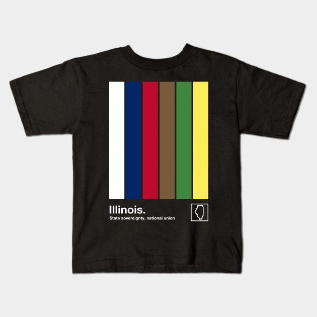 Illinois State Flag  // Original Minimalist Artwork Poster Design Kids T-Shirt by DankFutura